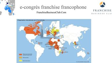 LE 1ER E-CONGRÈS DE LA FRANCHISE FRANCOPHONE A CONNU UN RÉEL SUCCÈS